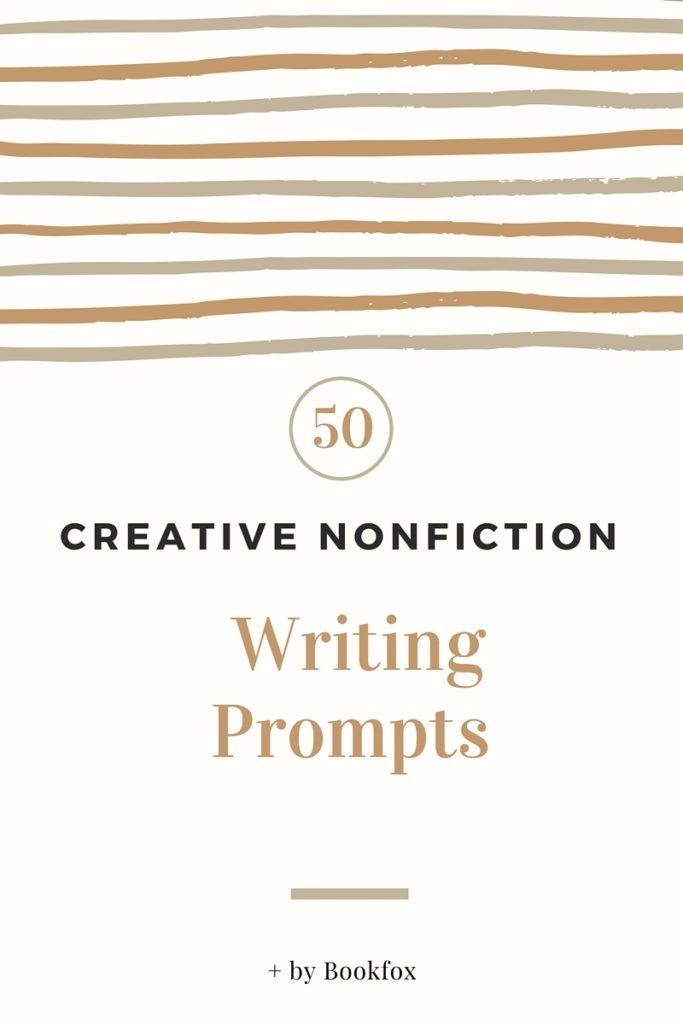 Creative Nonfiction Prompts copy