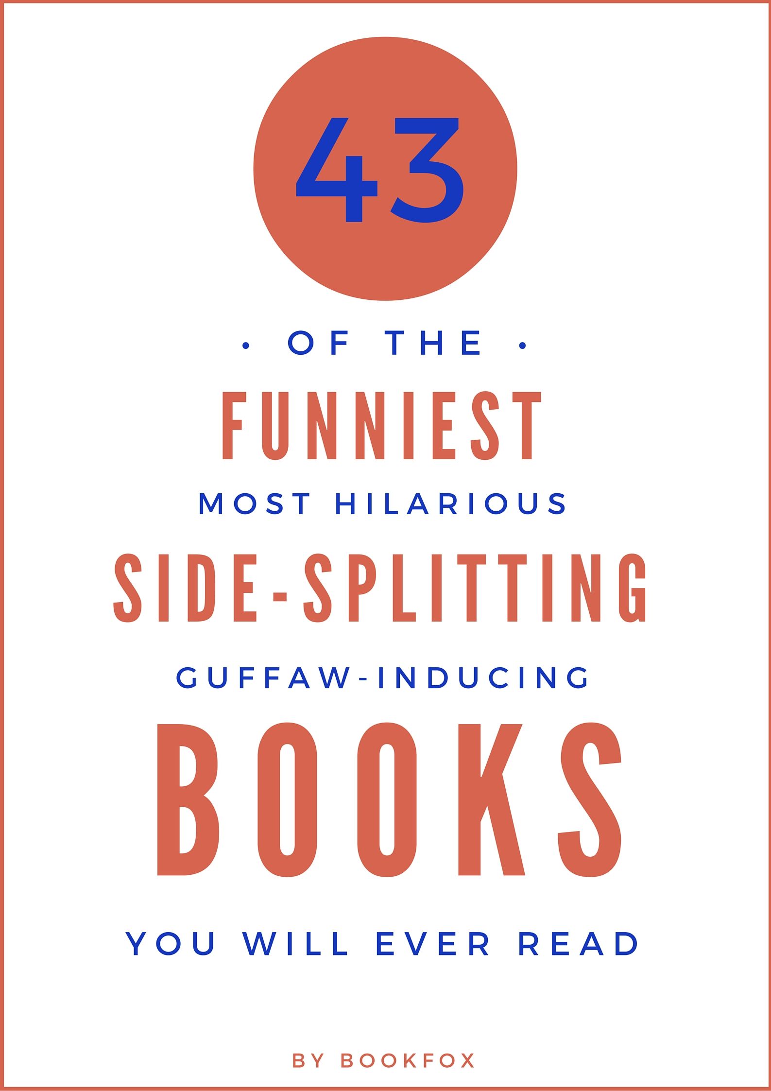 43 Tremendously Funny Books With Excerpts