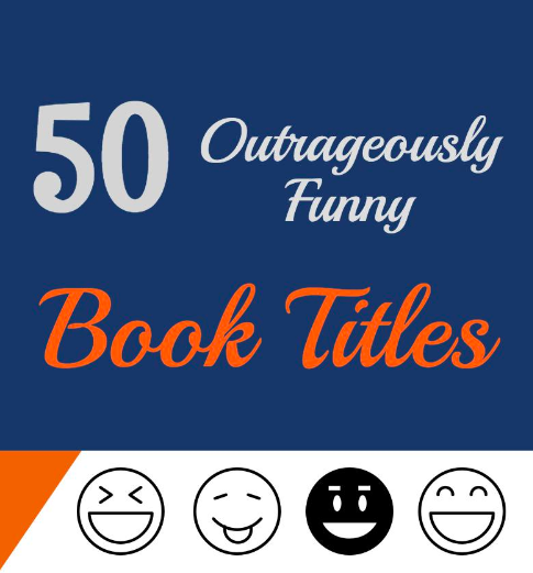 50 Outrageously Funny Book Titles - Bookfox