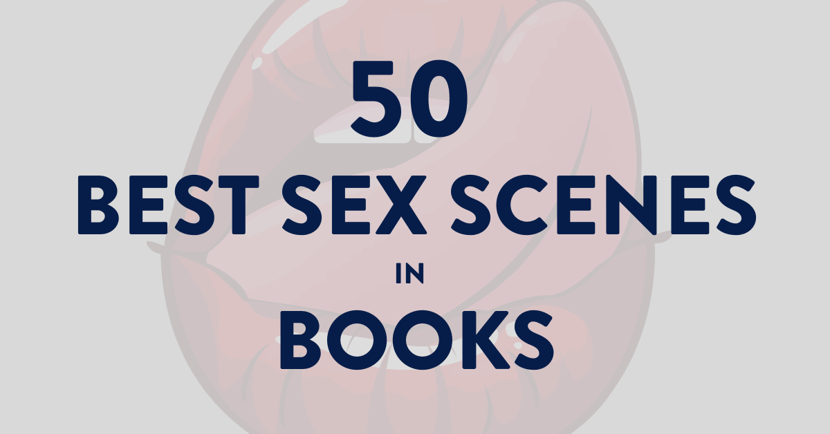 The 50 Most Erotic Books You Will Ever Read