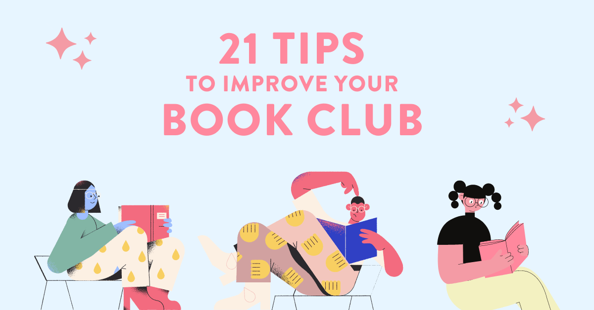 Why Writers Need a Book Club (and 21 Tips to Make it Great!)