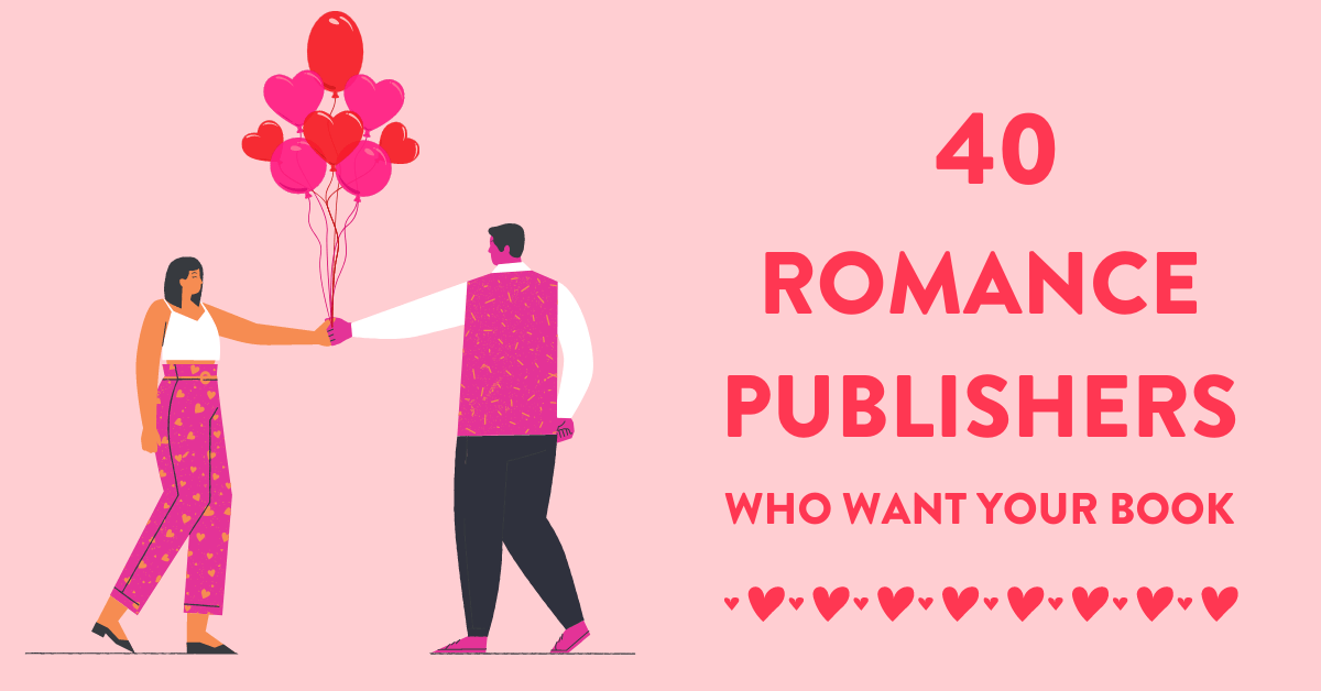 40 Romance Publishers Who Want Your Novel - Bookfox