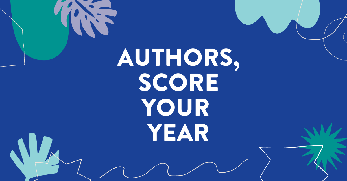 Authors, Score Your Year With 12 Questions