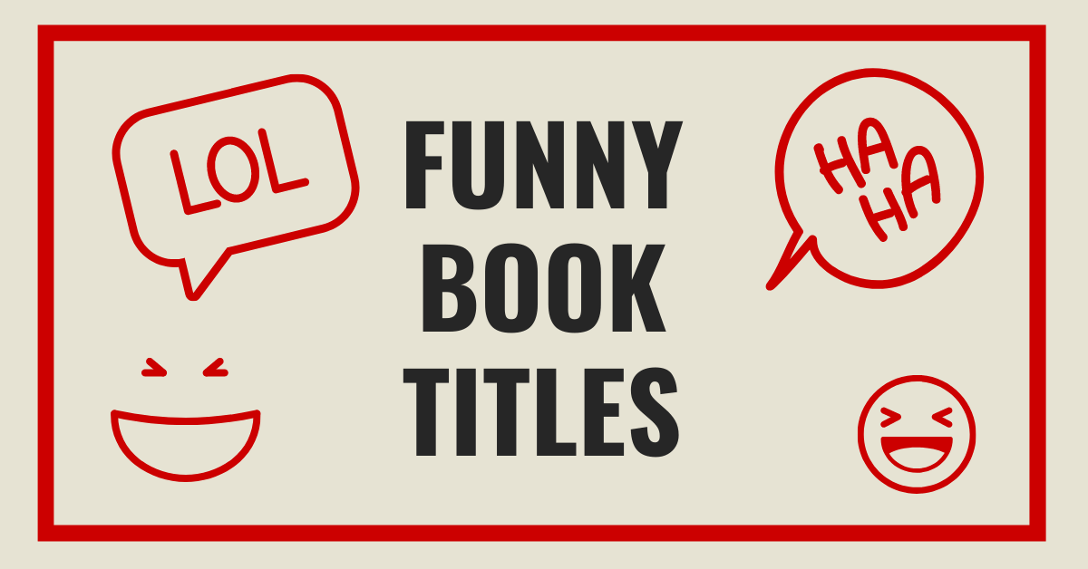 50 Outrageously Funny Book Titles