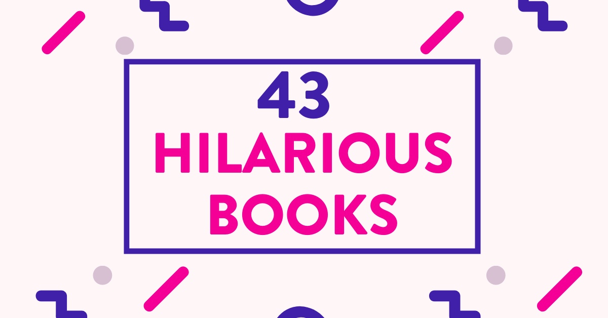 43 Tremendously Funny Books (With Excerpts!)