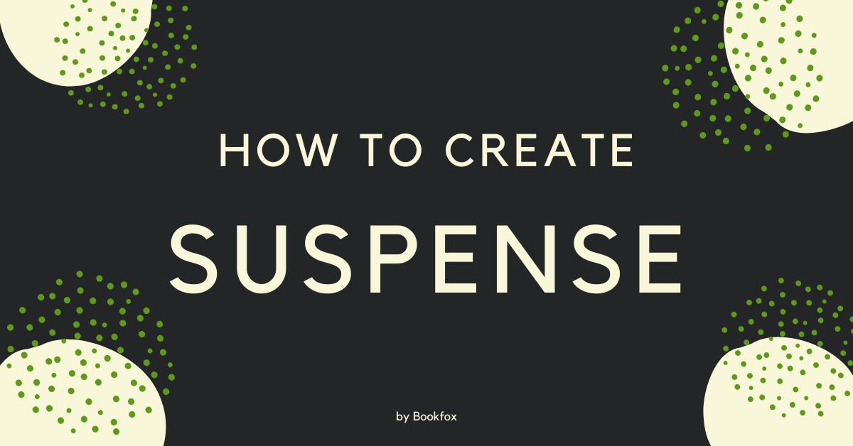 What Is Rising Action? How Stories Build Suspense