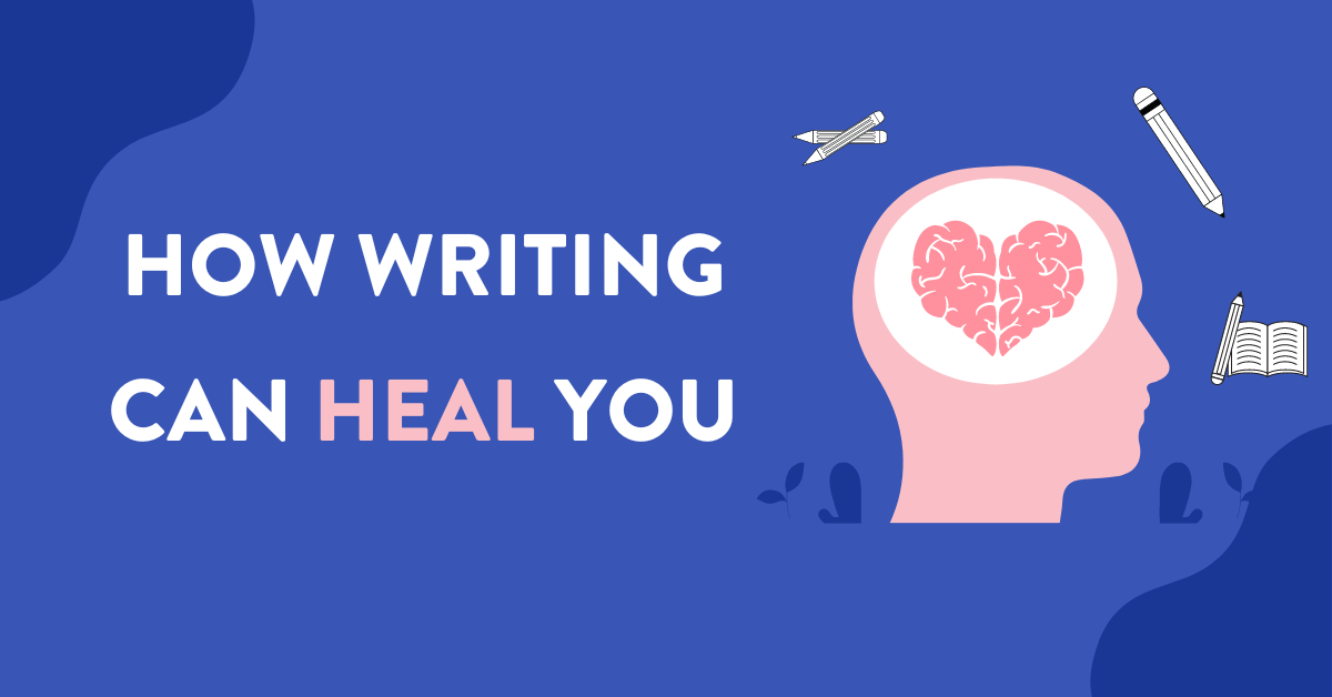 10 Ways Writing Helped Me Overcome Addiction & Trauma