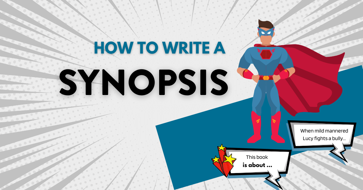 10 Tips on Writing a Perfect Kidlit Synopsis (with Examples)