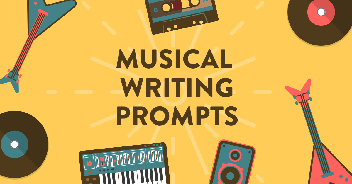 Writing Prompts Based on Songs (Part 2)