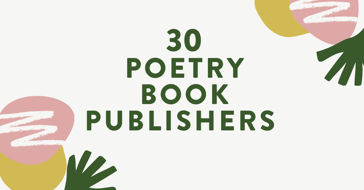 30 Poetry Book Publishers Who Want Your Book