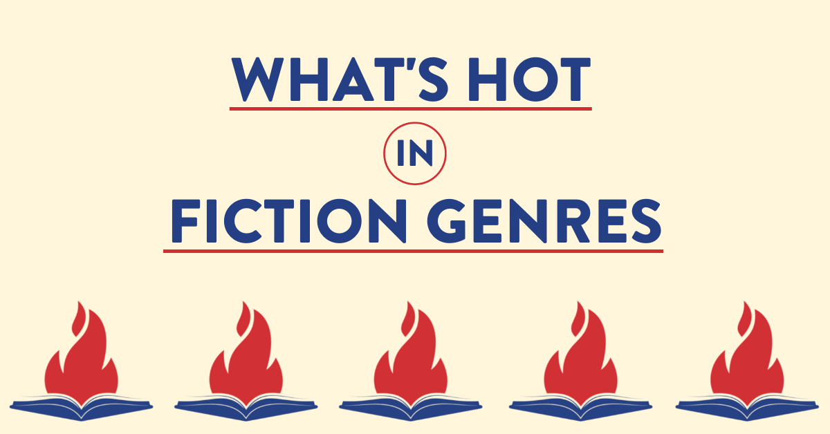 What’s Hot in Fiction Genres in 2022