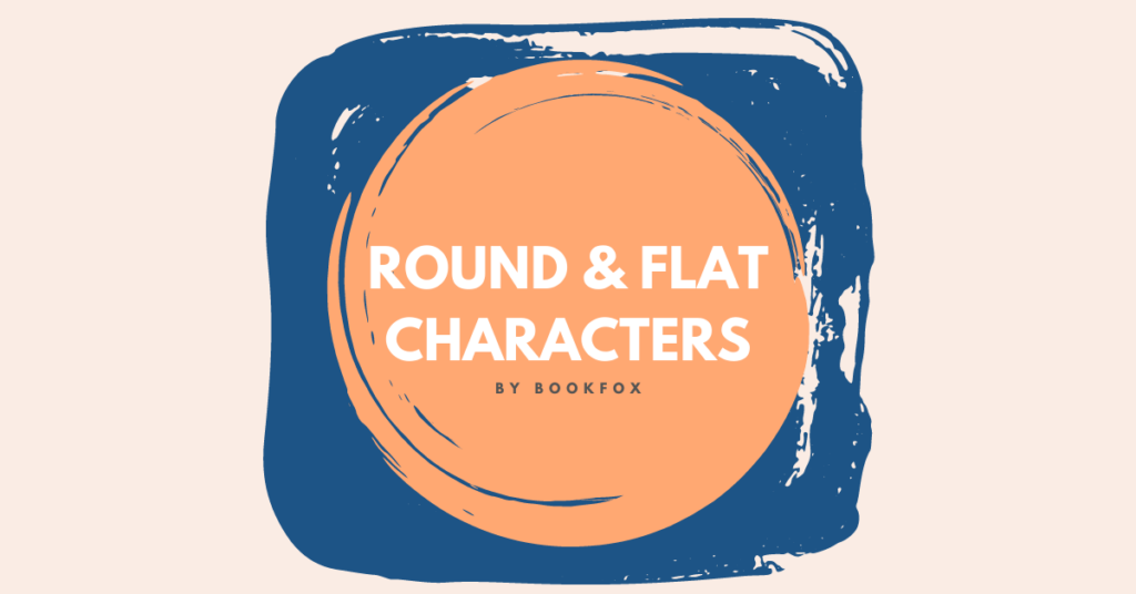 round-and-flat-characters-a-guide-to-writing-characters-bookfox