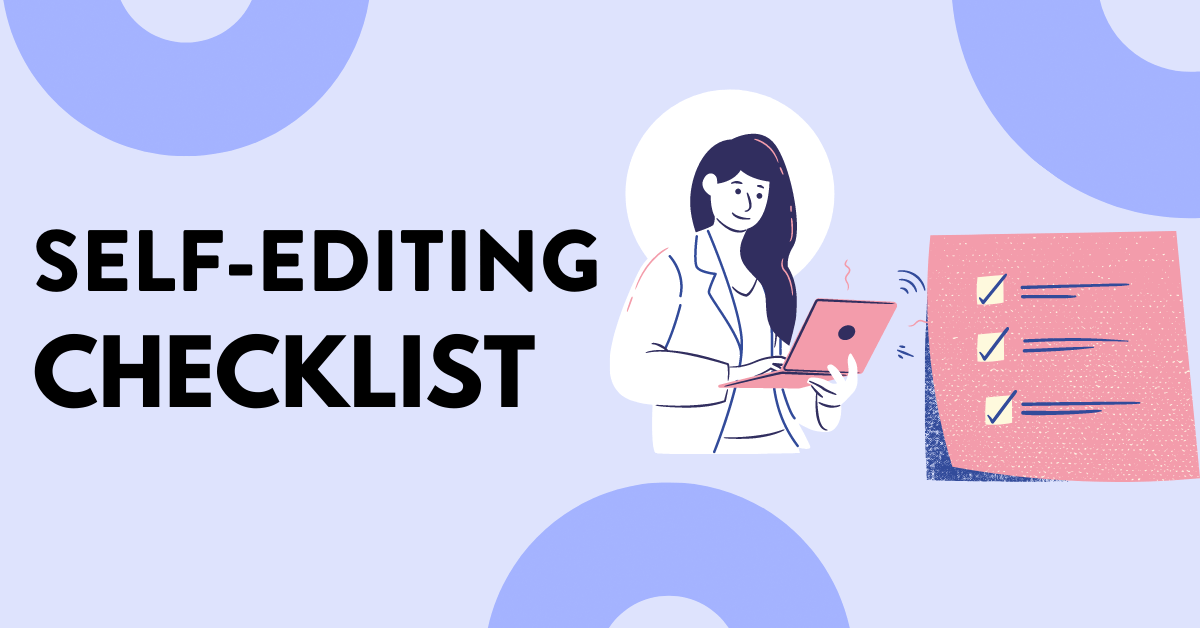 Self-Editing Checklist: 15 Innovative Ideas