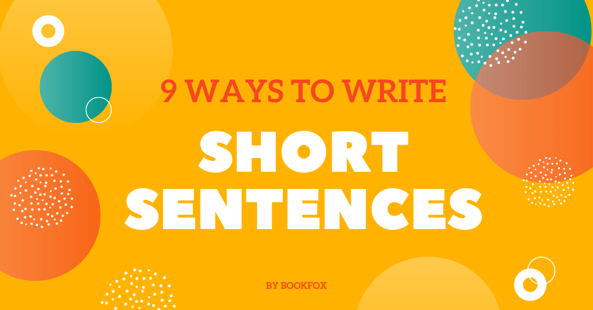 9-ways-to-write-brilliant-short-sentences