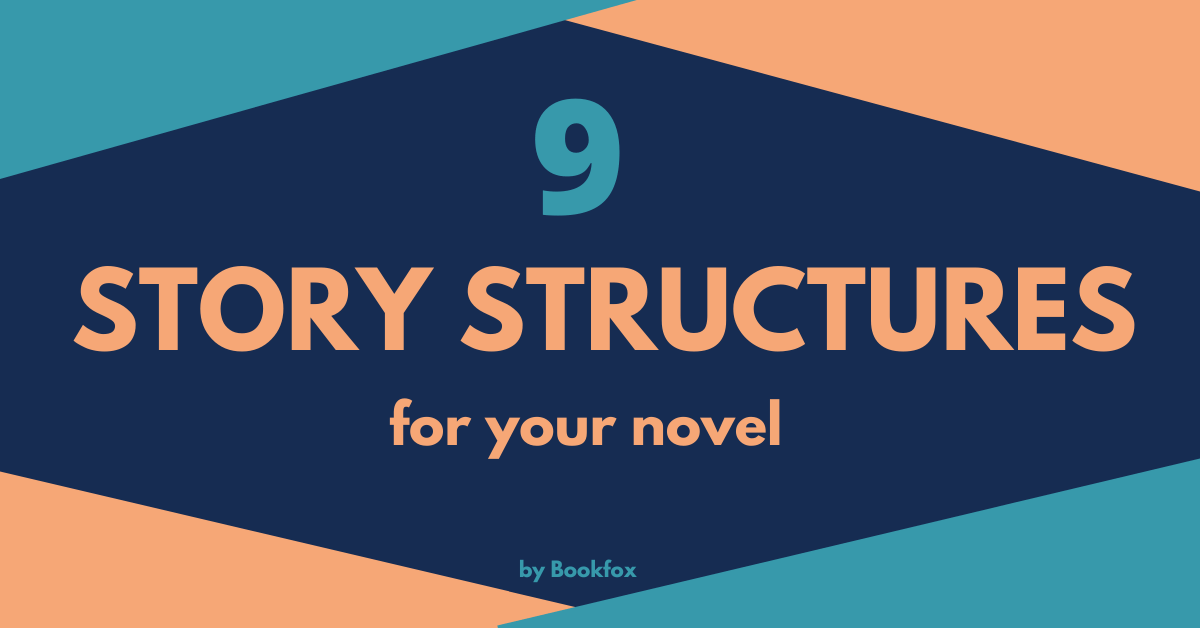 9 Story Structures to Plot Your Next Novel