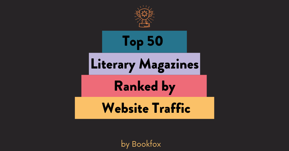 Top 50 Literary Magazines Ranked by Website Traffic - Bookfox