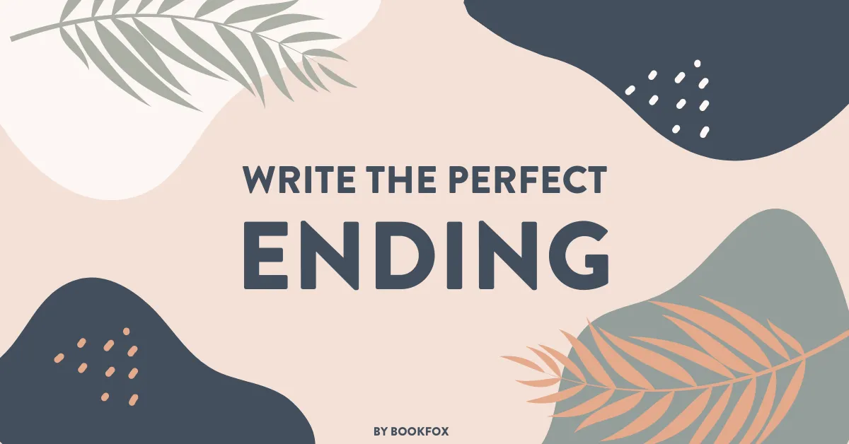What is the best way to end a book?